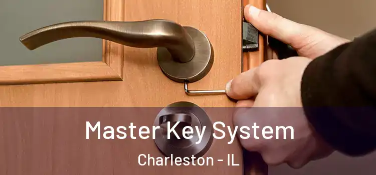  Master Key System Charleston - IL